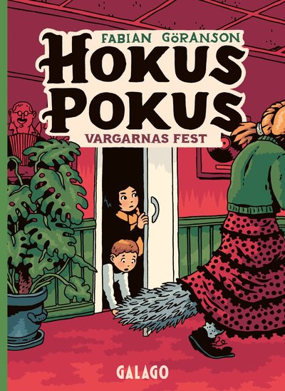 Cover for Fabian Göranson · Hokus Pokus 4 : Vargarnas fest (Kartor) (2022)