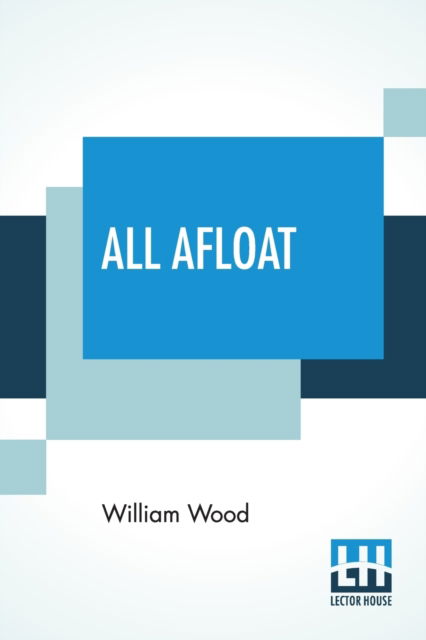 Cover for William Wood · All Afloat (Paperback Book) (2019)