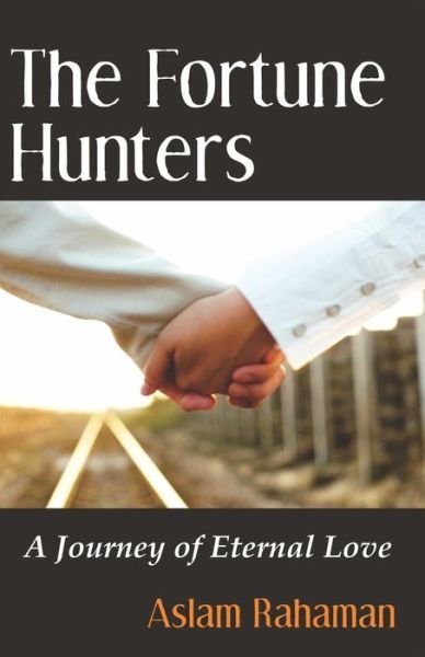 Cover for Aslam Rahaman · The Fortune Hunters (Paperback Book) (2012)