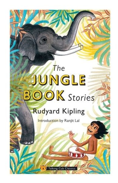 Cover for Rudyard Kipling · The Jungle Book Stories (Paperback Book) (2019)