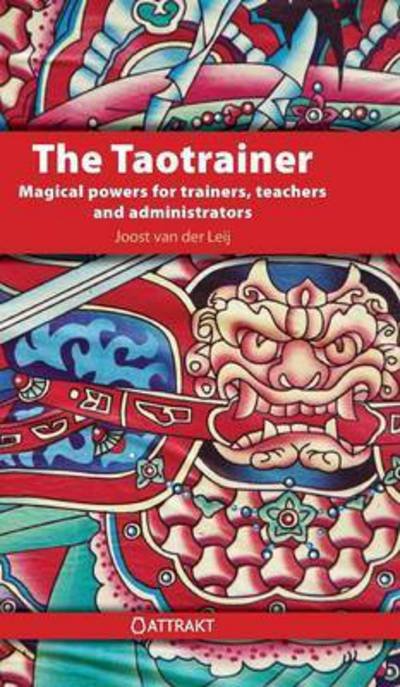 Cover for Joost Van Der Leij · The Taotrainer (Hardcover Book) (2015)