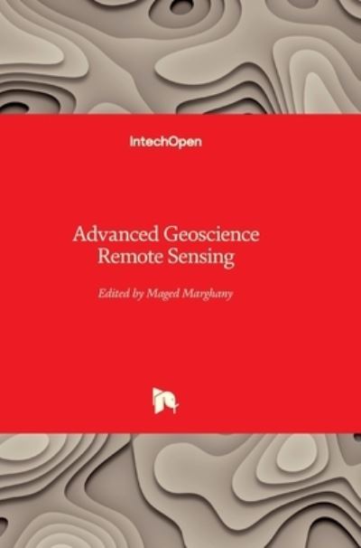 Cover for Maged Marghany · Advanced Geoscience Remote Sensing (Hardcover Book) (2014)