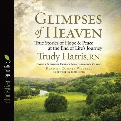 Glimpses of Heaven - Trudy Harris - Muzyka - Christianaudio - 9798200514816 - 1 kwietnia 2013