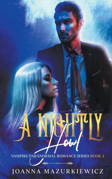 Cover for Joanna Mazurkiewicz · A Nightly Howl - Vampire Paranormal Romance (Paperback Book) (2021)