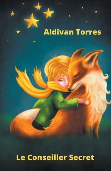 Cover for Aldivan Torres · Le Conseiller Secret (Paperback Bog) (2022)
