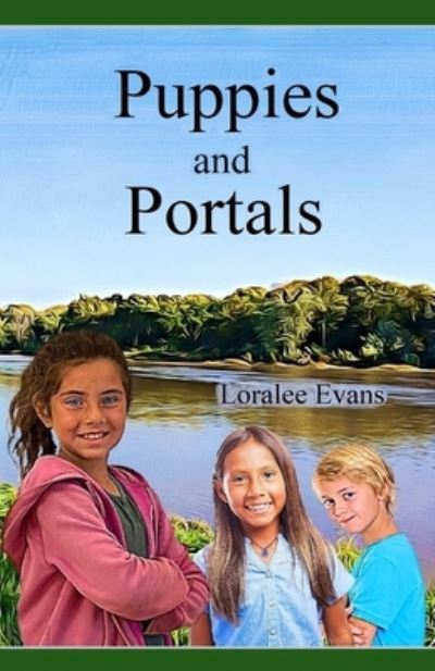 Cover for Loralee Evans · Puppies and Portals - Raccoons and Rabbit Holes (Paperback Book) (2021)