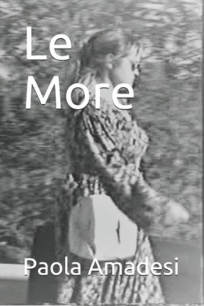 Cover for Paola Amadesi · Le More (Taschenbuch) (2020)