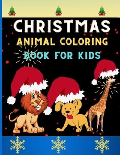 Cover for Alejandro Vann · Christmas animal coloring book for kids (Taschenbuch) (2020)