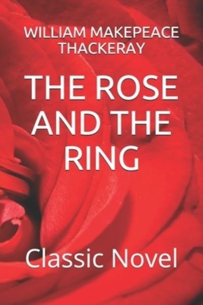 Cover for William Makepeace Thackeray · The Rose and the Ring (Paperback Book) (2020)
