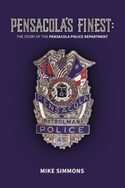 Cover for Mike Simmons · Pensacola's Finest (Paperback Book) (2020)