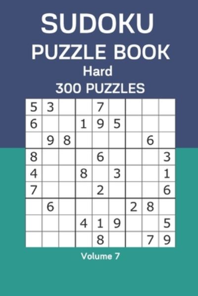 Sudoku Puzzle Book Hard - James Watts - Kirjat - Independently Published - 9798666154816 - tiistai 14. heinäkuuta 2020