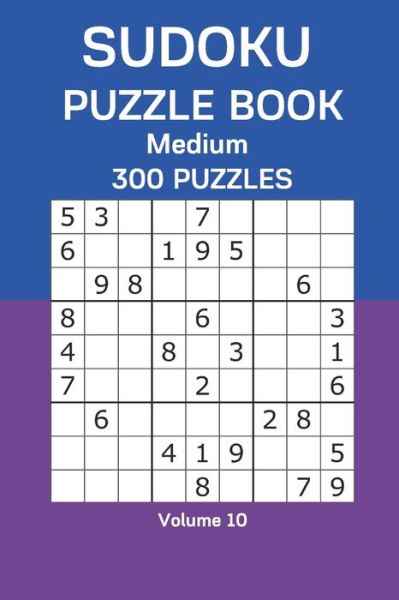 Sudoku Puzzle Book Medium - James Watts - Books - Independently Published - 9798668415816 - July 22, 2020