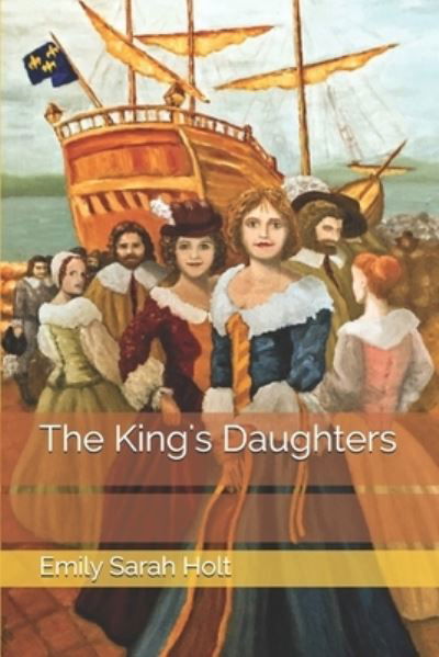 Cover for Emily Sarah Holt · The King's Daughters (Pocketbok) (2020)