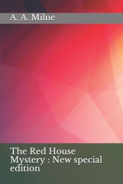 Cover for A A Milne · The Red House Mystery (Paperback Book) (2020)