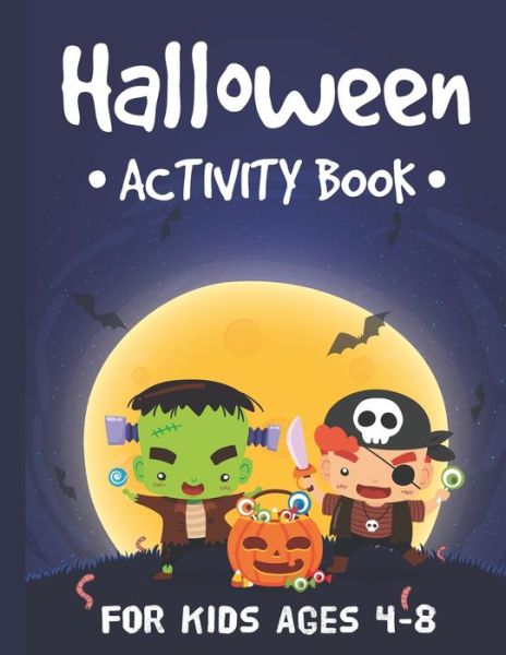 Cover for Tim Tama · Halloween Activity Book for Kids Ages 4-8 (Paperback Bog) (2020)