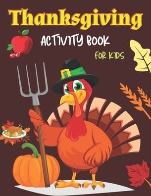 Cover for Xotil Press · Thanksgiving Activity Book for Kids (Pocketbok) (2020)