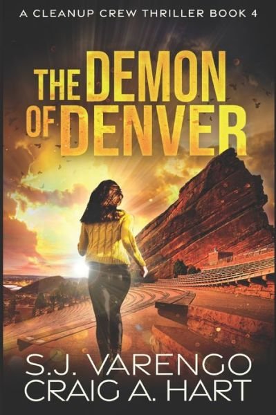 Cover for Craig a Hart · The Demon of Denver: Cleanup Crew #4 (Paperback Book) (2021)