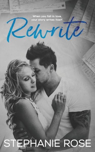 Cover for Stephanie Rose · Rewrite (Paperback Book) (2017)