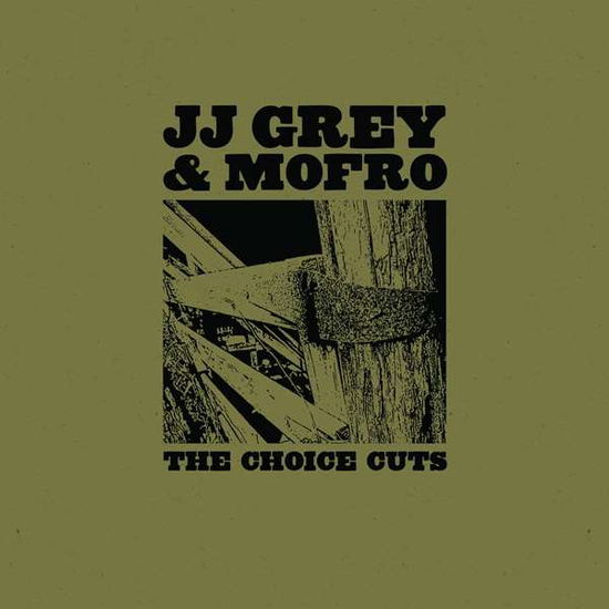 Cover for Grey,jj &amp; Mofro · Choice Cuts (LP) [180 gram edition] (2009)