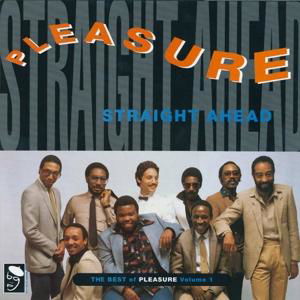 Straight Ahead - Pleasure - Music - BGP - 0029667273817 - March 26, 1990