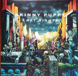 Cover for Skinny Puppy · Last Rights (LP) (2022)