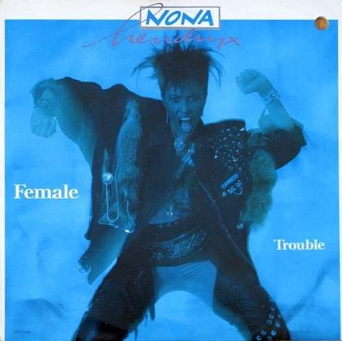 Cover for Nona Hendryx · Female Trouble (LP) (2013)