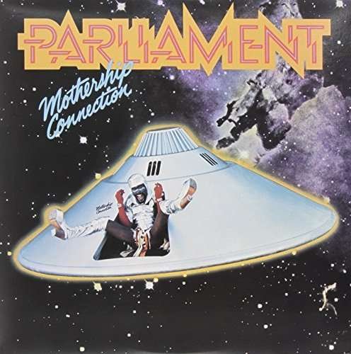 Cover for Parliament · Mothership Connection (LP) (2010)