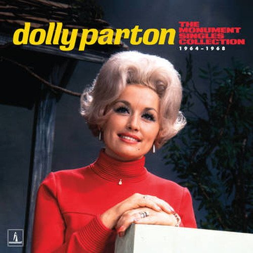 The Monument Singles Collection: 1964-1968 - Dolly Parton - Music - MONUMENT/LEGACY - 0194399764817 - April 22, 2023
