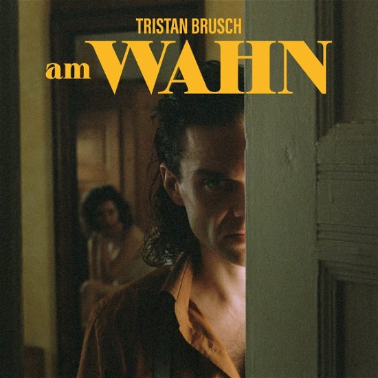 Cover for Tristan Brusch · Am Wahn (LP) (2023)