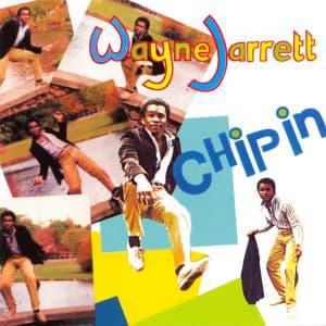 Cover for Wayne Jarrett · Chip In (LP) [Standard edition] (2023)