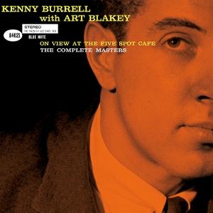 Cover for Art Blakey Kenny Burrell · On View at the Five Spot Café: the Complete Masters (LP) (2025)