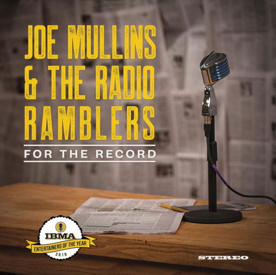 Cover for Joe Mullins &amp; the Radio Ramblers · For The Record (LP) (2020)