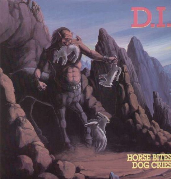 Cover for D.i. · Horse Bites Dog Cries (LP) [Reissue edition] (2007)