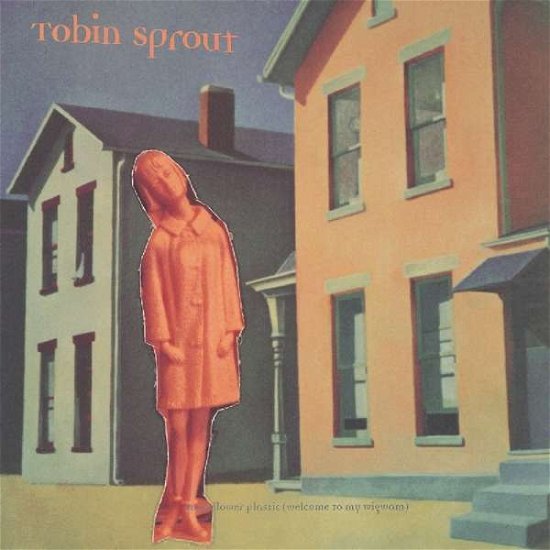 Moonflower Plastic (Welcome To My Wigwam) - Tobin Sprout - Musik - Burger Records - 0634457762817 - 4. maj 2017