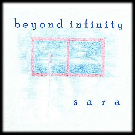 Cover for Sara · Beyond Infinity (CD) (2006)