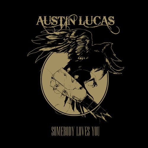 Lucas Austin · Somebody Loves You (LP) (2009)