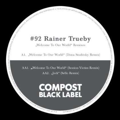 Cover for Rainer Trueby · Compost Black Label 92 (12&quot;) (2012)