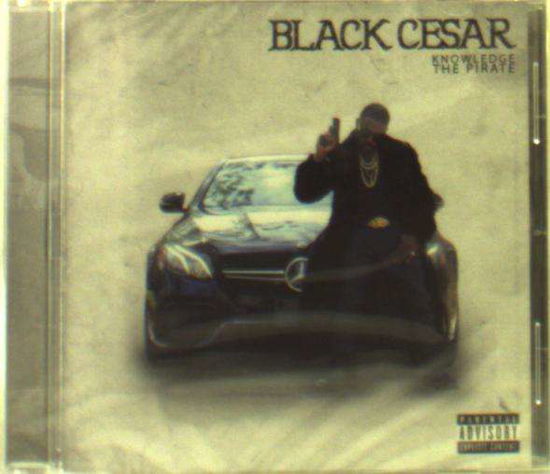 Black Cesar - Knowledge The Pirate - Muzyka - TUFF KONG RECORDS - 0722020843817 - 11 października 2019