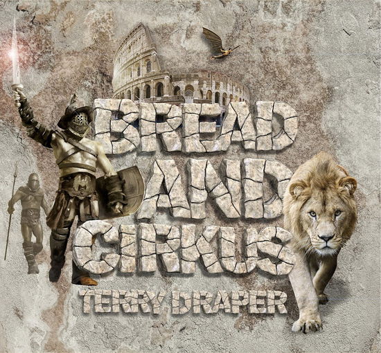 Bread & Cirkus - Terry Draper - Muzyka - TERRYTUNES RECORDS - 0760137118817 - 14 kwietnia 2023