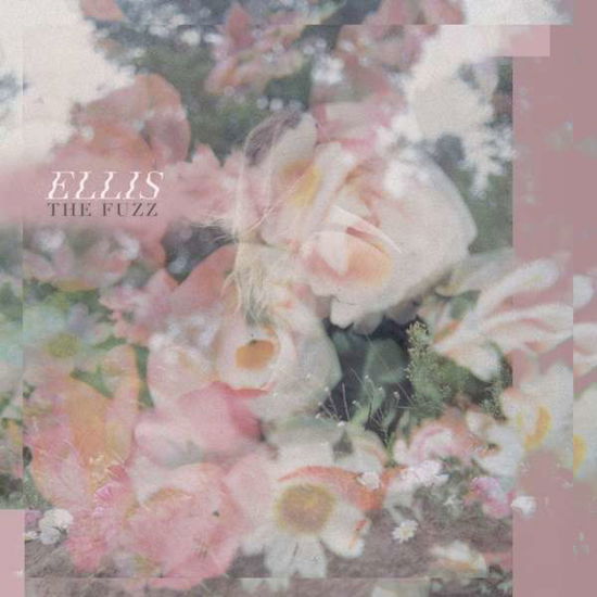 Cover for Ellis · The Fuzz EP (LP) [EP edition] (2019)