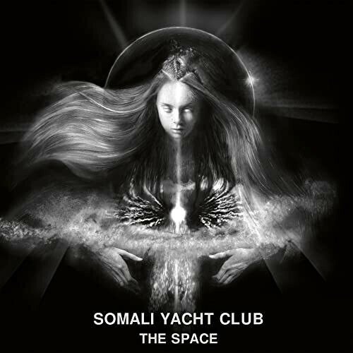 Cover for Somali Yacht Club · The Space (LP) (2022)