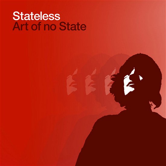Stateless · Art Of No State (LP) (2003)
