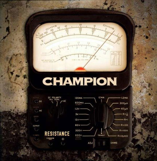 Resistance - Champion - Musik - POP - 0823674651817 - 15. September 2009