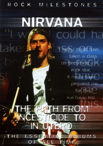 Cover for Nirvana · The path from incesticide to in ute (DVD) (2014)