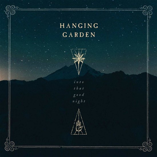 Cover for Hanging Garden · Into That Good Night (LP) [Limited edition] (2019)