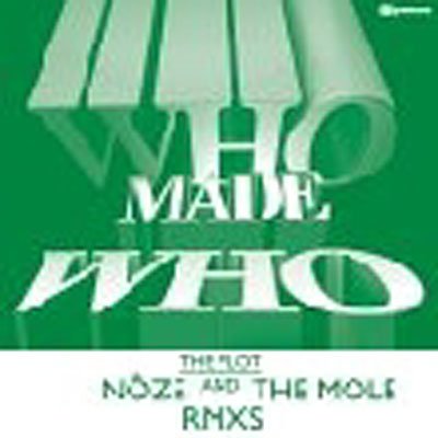 Cover for Who Made Who · Plot (Noze &amp; Mole Remixes) (Rmxs) (12&quot;) (2012)