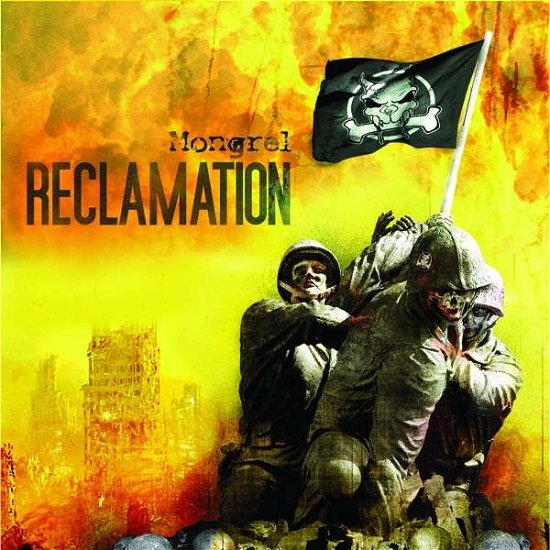 Cover for Mongrel · Reclamation (CD) (2013)
