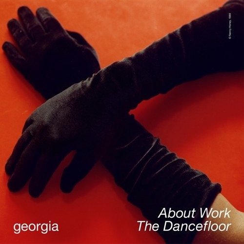 Cover for Georgia · About Work The Dancefloor (LP) (2019)