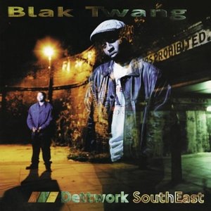 Cover for Blak Twang · Dettwork Southeast (LP) (2017)