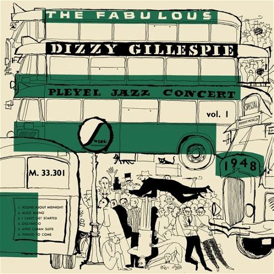 Cover for Dizzy Gillespie · Pleyel Jazz Concert 1948 Vol. 1 (LP) [33 LP edition] (2017)